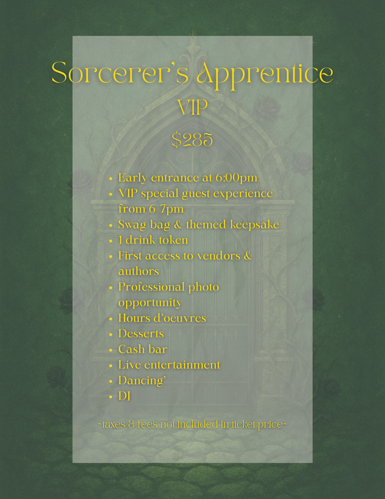 Sorcerers Apprentice -VIP